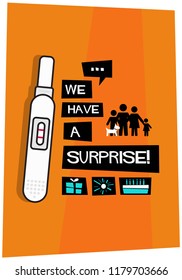 We have a surprise Retro Baby Announcement Poster Design With Pregnancy Test Stick Vector Illustration
