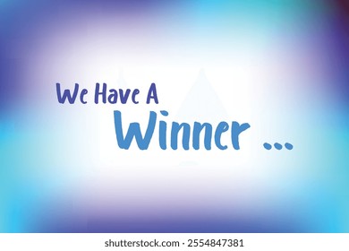 We have a winner! card design background 