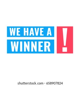 We have a winner! Flat vector illustration on white background.