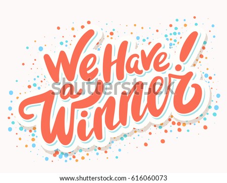 We have a Winner! Vector banner.