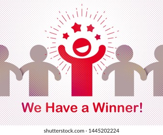 We have a winner vector concept of leadership, victory and success, lottery and gamble champion.