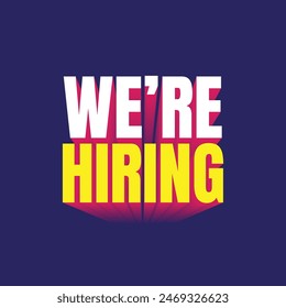 We are Hiring 3d text logo on a blue background. Job recruitment banner, poster. Company hiring a person. We're Hiring Modern bold typography template design. Vacancy announcement vector text effect