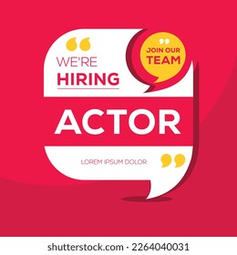 We are hiring (Actor), Join our team, vector illustration.
