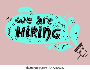 we are hiring advertising poster doodle style with megaphone.