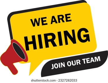 We are hiring announcement banner with speaker vector, Join our team, job vacancy announcement post