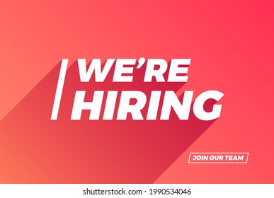 We Are hiring Background Advertisement Long Shadow Design