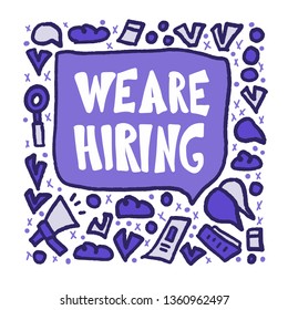 We are hiring banner. Advertisement of vacancy. Bubble speech with quote. Template for ad of current vacancy. Vector concept illustration.