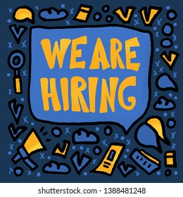 We are hiring banner. Advertisement of vacancy. Bubble speech with quote. Template for ad of current vacancy. Vector concept illustration.