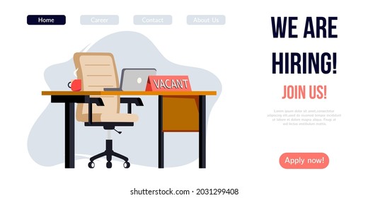 We are hiring banner design. Job vacancy vector poster. Empty office workplace with desk, chair and vacant sign on it. Business recruiting creative concept.