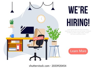 We are hiring banner design. Job vacancy vector poster. Empty office workplace with desk, chair and vacant sign on it. Business recruiting creative concept.