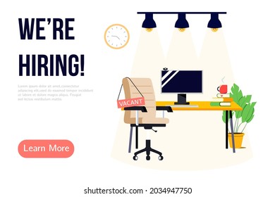 We are hiring banner design. Job vacancy vector poster. Empty office workplace with desk, chair and vacant sign on it. Business recruiting creative concept.