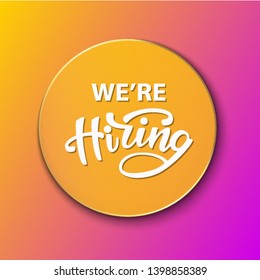 We are hiring banner design. Vector illustration.