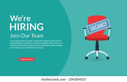 We are Hiring banner. Hire for the Job concept. Empty Office Chair with a Vacancy sign. Vector illustration.