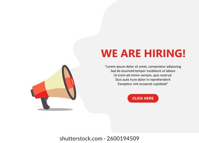 We are Hiring, banner with megaphone. We are Hiring speech bubble banner. Vector illustration for retail shopping online marketing template, banner, poster, and background.