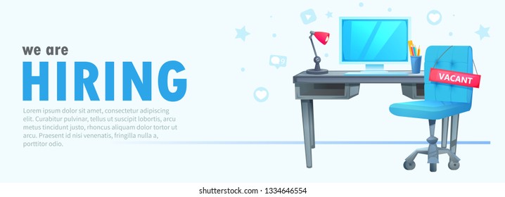 We are hiring banner with office workspace and sign vacant and inscription. Business recruiting concept. Vector cartoon illustration