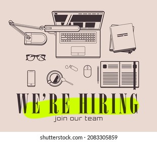 We are hiring banner or post design template with top view outlined work space illustration with laptop and typographic composition. Vector illustration