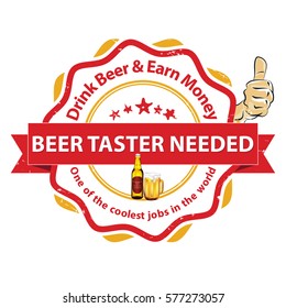 We are hiring Beer Taster. Job openings. Drink beer and earn money - printable business label / stamp for job vacancies