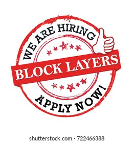 We are hiring block layers - Apply now! printable sticker for recruitment agencies / human resources companies that are looking for construction /demolition / building workers