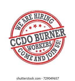 We are hiring burner. Come and join us! Printable sticker for recruitment agencies / human resources companies that are looking for construction /demolition / building workers