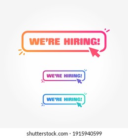 We Are Hiring Button with Cursor Label Set