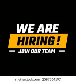 We are hiring, a capital letters isolated object. White on Yellow background color design. Search and hiring business concept, template text box design, banner, poster, print. Vector illustration.