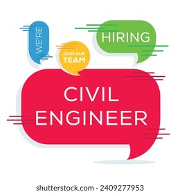 Estamos contratando (Ingeniero Civil), Únete a nuestro equipo, ilustración vectorial.