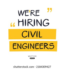 We Are Hiring (Civil Engineers), Vector Illustration.