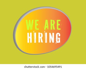 "We are hiring" colourful bubble that can be used as badge in vector graphics