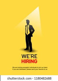 We Are Hiring Concept Design With Businessman In Spotlight Yellow Background For Recruiting Poster. Vector Illustration With Hand Drawing Style