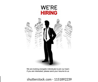 We are hiring concept design for recruiting poster with chosen businessman silhouette isolated on white background. Vector illustration with hand drawing style