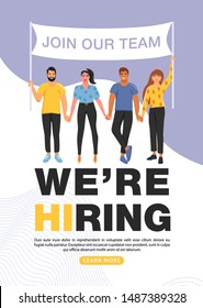 We are hiring concept. Recruitment agency. Group of people holding a flag with join our team word. Banner template. Vector illustration.