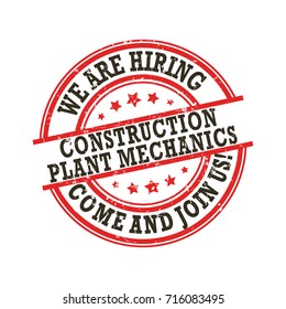We are hiring Construction Plant Mechanics. Come and join us. Printable sticker / label designed for recruitment agencies.
