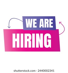 We are hiring creative vector sign, Join our team employee hiring icon banner, We are hiring design sign illustration