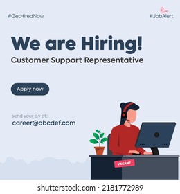 We are hiring. We are hiring customer support representative Facebook and Instagram post. customer support associate hiring announcement banner. a girl sitting on office desk wearing headset. CSR
