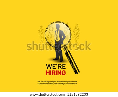 We are Hiring design with Magnifying Glass choosing businessman yellow background. Business recruiting concept hand drawing style