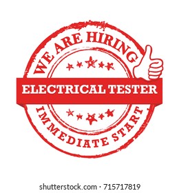 We are hiring electrical tester - immediate start. Red 
