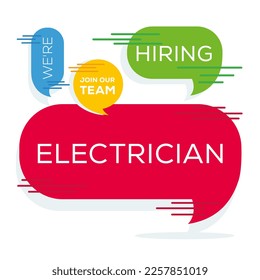 We are hiring (Electrician), Join our team, vector illustration.