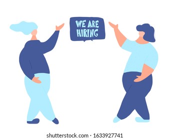 We are hiring emblem. Hand drawn lettering with female characters. Message on speech bubble and two girls. Vector illustration.