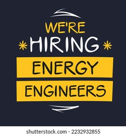 Wir stellen ein (Energy Engineers), Vektorgrafik.