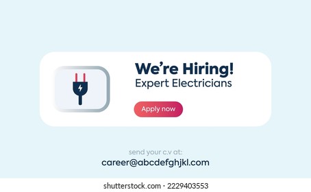 we are hiring. we are hiring expert electrician pop up with light background. Electrician Hiring Post. we are hiring announcement complete post. jobs for electrician. Electric switch icon. apply now.