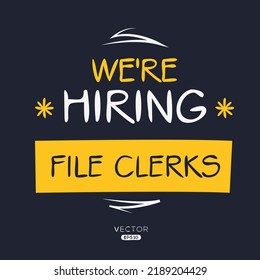 We are hiring (File Clerks), vector illustration.