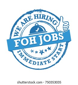We are hiring - front of the house positions available - printable sticker / stamp for recruitment agencies / human resources companies