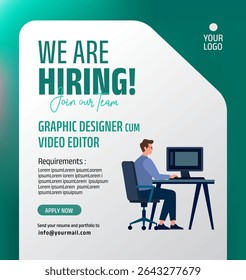we are hiring graphic designer cum video editor. Job hiring poster vector illustration