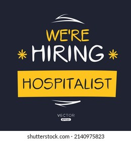 We are hiring Hospitalist, vector illustration.