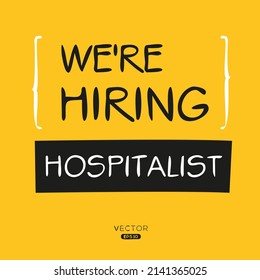 We are hiring Hospitalist, vector illustration.