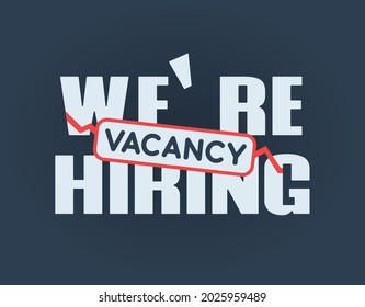 We Are Hiring Icon. Lettering design. Isolated Object. Web banner, poster, image for print.The concept of search and recruitment worker in company . Design material. Vector Illustration.