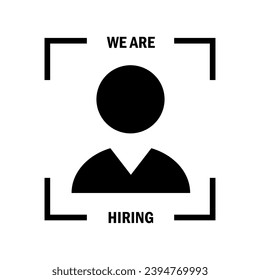 We are hiring icon. Recruiting or hiring, open vacancy symbol. Business recruiting sign. Vector illustration. EPS 10.