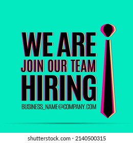 We Are Hiring. Isolated Object. Black on Green Background colors design. The business concept of search and recruitment, Template Text Box Design. Vector Illustration.
