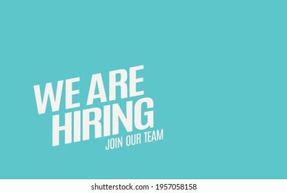 We Are Hiring. Isolated Object. The business concept of search and recruitment, Template Text Box Design. Vector Illustration.