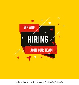 We are Hiring, Join now design for banner poster. Lettering with geometric shapes lines. Job Vacancy Advertisement Concept on yellow background. Open vacancy design template with modern concept.
